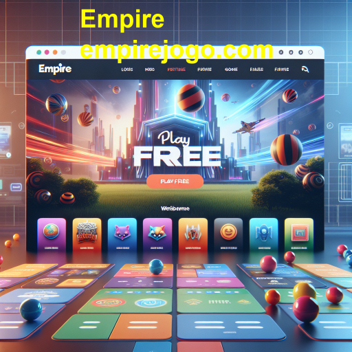 Descubra a Categoria 'Jogar Grátis' no Empire