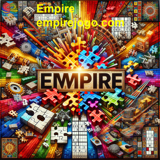 Desvendando a Magia dos Jogos de Quebra-Cabeça na Plataforma Empire